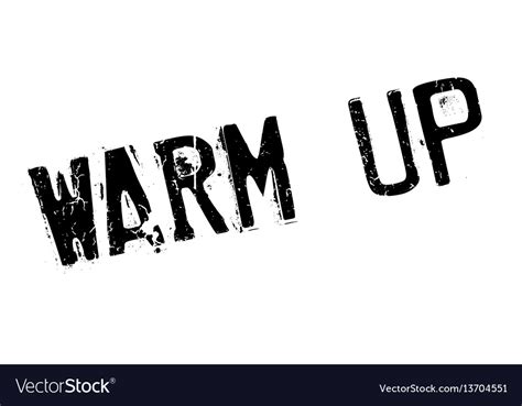 Warm up rubber stamp Royalty Free Vector Image