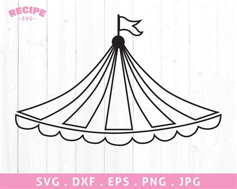 Circus Tent, Outline, Vector Format, Digital Cut File, Svg, Cricut ...