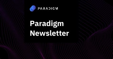 Paradigm Newsletter