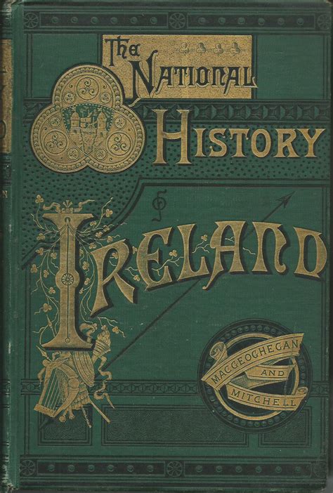 The History of Ireland Ancient and Modern, Taken from the Most ...