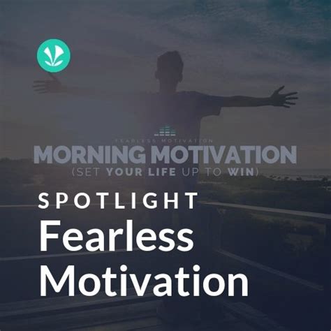 Fearless Motivation - Spotlight - Latest Songs Online - JioSaavn