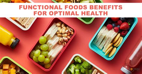 Functional foods benefits for optimal health - NourishDoc