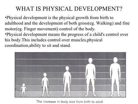 Physical development