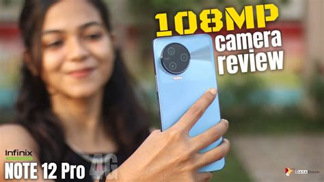 Infinix Note 12 Pro 4G Camera Review | 108MP Camera Performance with ...