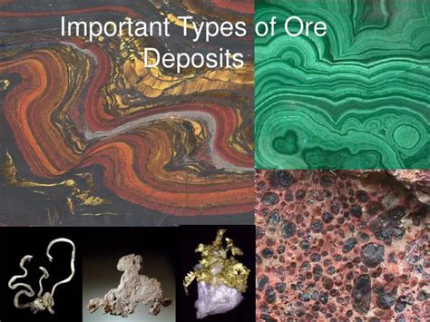 PPT - Important Types of Ore Deposits PowerPoint Presentation - ID:4594933