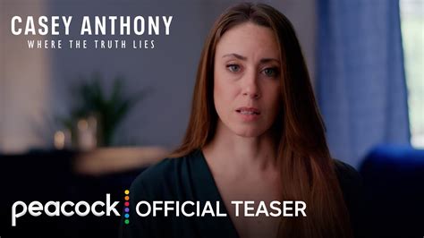 Casey Anthony: Where The Truth Lies | Official Teaser | Peacock ...