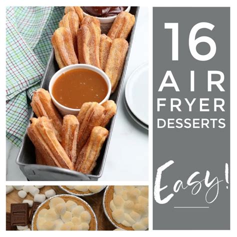 16 Irresistible and Easy Air Fryer Desserts - Frugal Mom Eh!