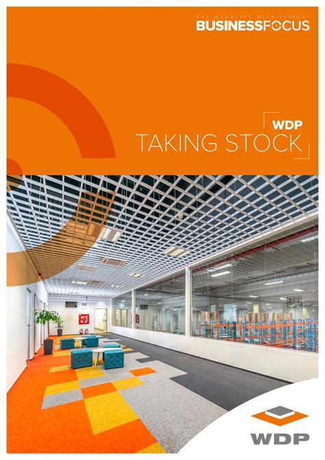 WDP Taking Stock - Business Focus Magazine by WDP - Warehouses with ...