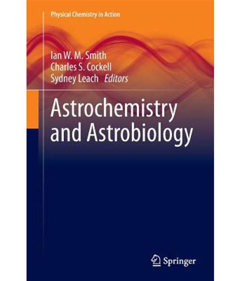 Astrochemistry and Astrobiology: Buy Astrochemistry and Astrobiology ...