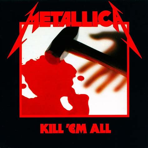 Lista 95+ Foto Album Or Cover Metallica Kill 'em All Alta Definición ...