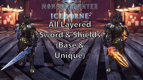 MHW Iceborne All Layered Weapons - Sword and Shields (Base & Unique ...