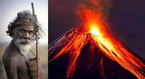 Aboriginal Myth Of Kinrara's Eruption 7,000 Years Ago Confirmed True By ...