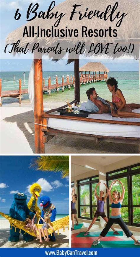 7 Best Baby-Friendly All-Inclusive Resorts for 2021 | Best vacations ...