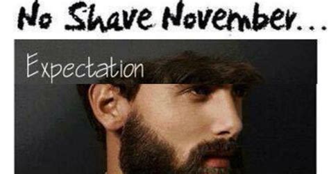 Quotes About No Shave November. QuotesGram