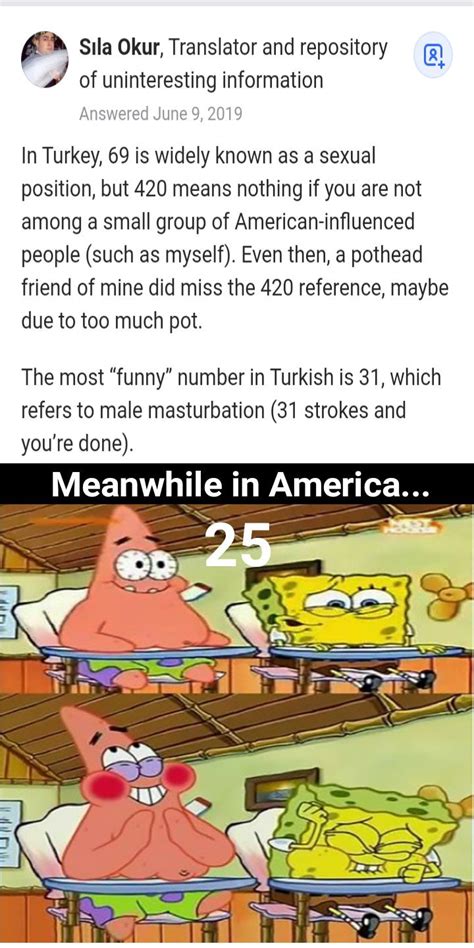 Question was why is 420 and 69 funny? : BikiniBottomTwitter