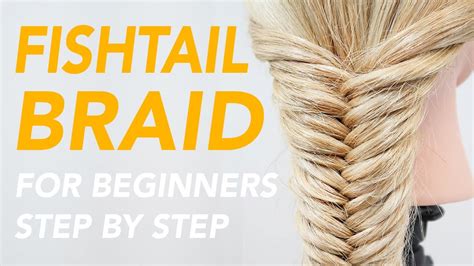 How to Fishtail Braid For Beginners – Easy & Simple Step by Step Guide ...