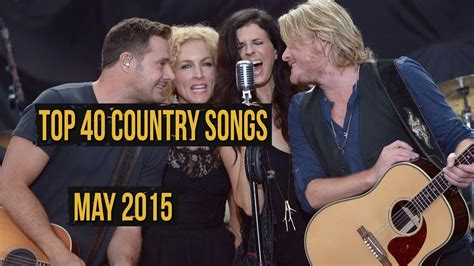 Top 40 Country Songs - May 2015 - YouTube