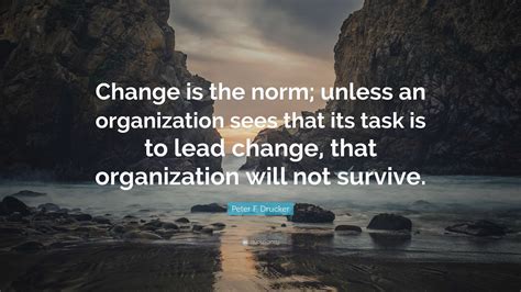 Leading Organizational Change Quotes - Riset