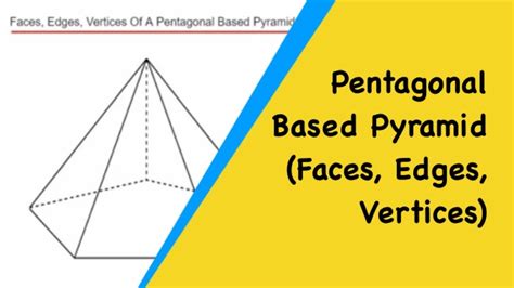 How Many Vertices Does a Pentagonal Pyramid Have