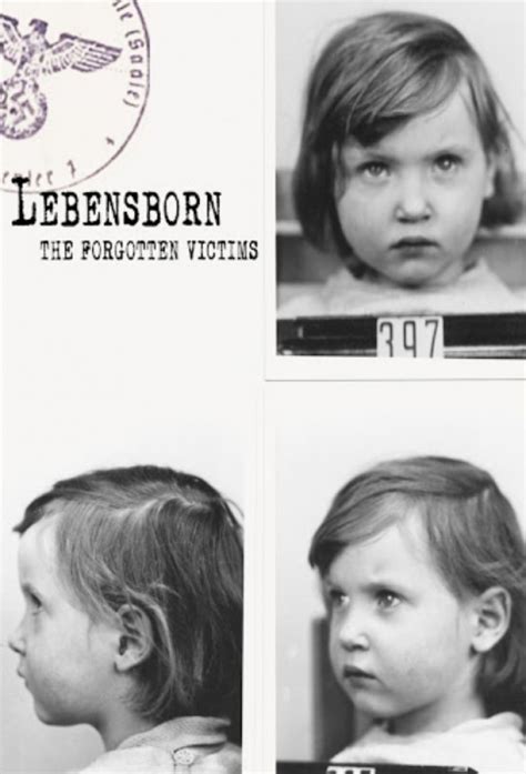 Lebensborn - The Forgotten Victims - TheTVDB.com