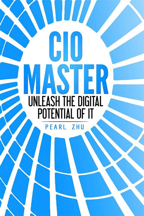 The Book “CIO Master” Quote Collection (Part I) ~ Future of CIO