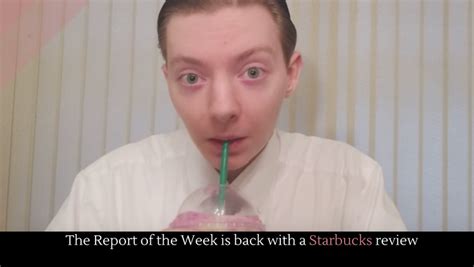 The Report of the Week is back with a Starbucks review - Alltop Viral