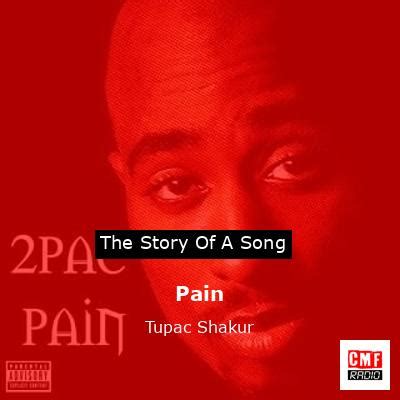 The story of a song: Pain - Tupac Shakur