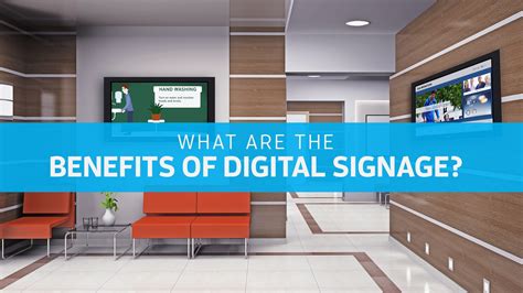 What Are the Benefits of Digital Signage? - Spectrio