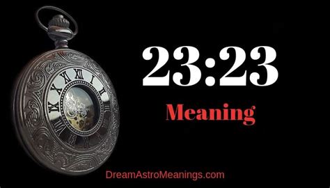 23:23 – Meaning - Dream Astro Meanings