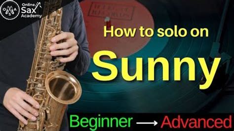 #62 How to Solo on Sunny