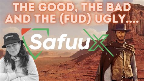 SAFUUX - THE GOOD THE BAD AND THE UGLY | Sharing my FUD theory ...