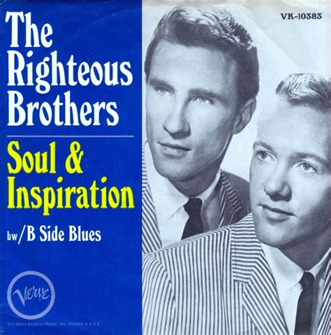 45cat - The Righteous Brothers - (You're My) Soul And Inspiration / B ...