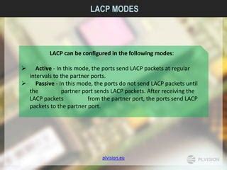 Link Aggregation Group - LACP | PPT