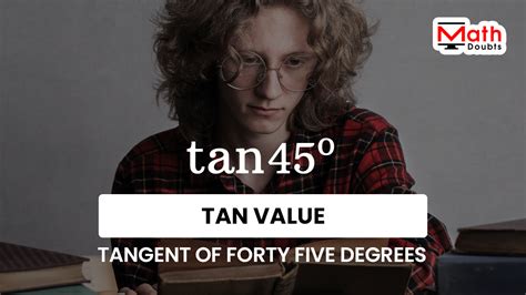 tan(45°) | tan(π/4) value