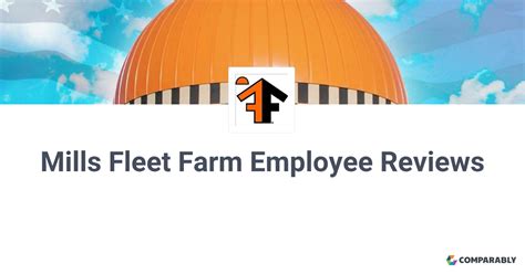 Mills Fleet Farm Employee Reviews | Comparably