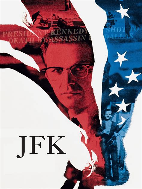 JFK (1991) - Rotten Tomatoes