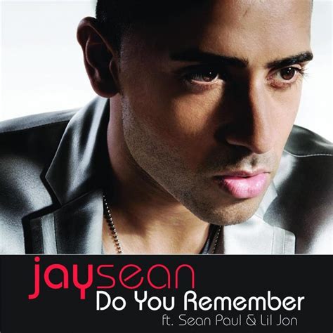 Jay Sean FT. Sean Paul & Lil Jon - Do You Remember Lyrics | Musixmatch