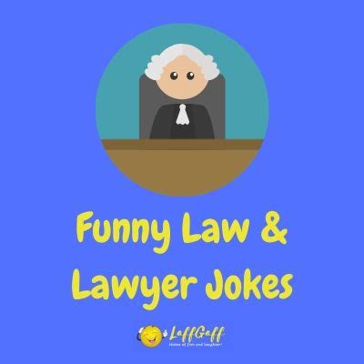 97 Funny Lawyer Jokes And Law Jokes - Funny Legal Humor