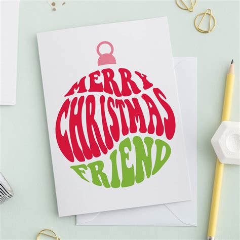 Merry Christmas Friend Card By A is for Alphabet