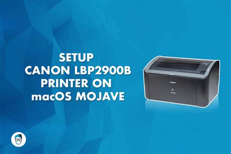 How to Download and Install Canon LBP2900B Printer Drivers on macOS