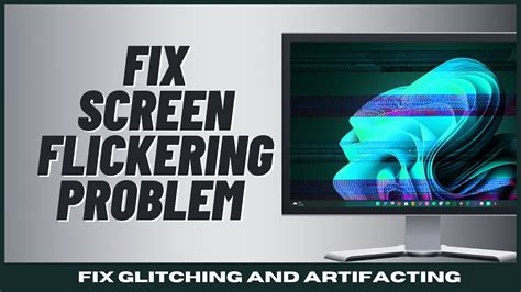 How to Fix Screen Flickering Problem on Windows 11