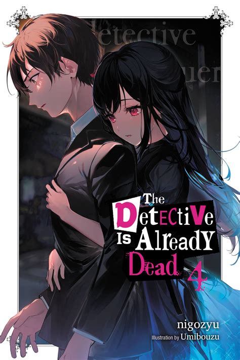 Detective is already dead (The) - LN (EN) T.04 - O-Taku Manga Lounge