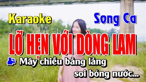 Karaoke Lỡ Hẹn Với Dòng Lam Song Ca | Bạch Duy Sơn - YouTube