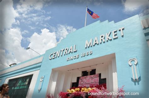 Central Market ( Pasar Seni): A glimpse of Malaysian Culture ...