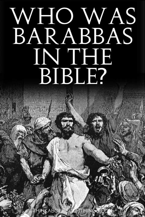 A Powerful Lesson From Barabbas In The Bible | Think About Such Things