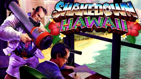 Shakedown: Hawaii Free Download - GameTrex