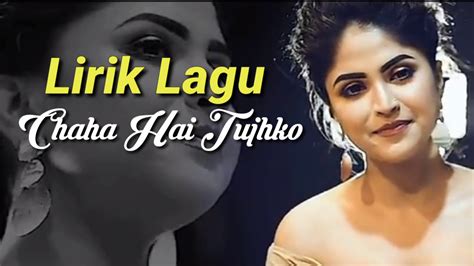 Lirik Lagu Chaha Hai Tujhko (cover by Debolina Nandy) - YouTube