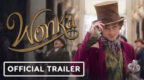 Wonka (2023) movie teaser trailer - One News Page VIDEO