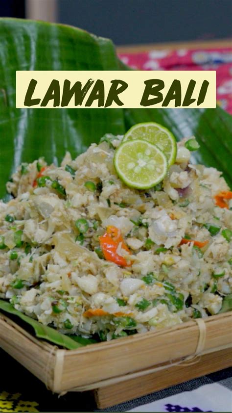 Lawar Bali: Panduan mendalam oleh Masak.TV