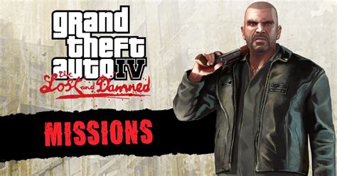 GTA IV TLaD Missions List: All Story Missions Guide for The Lost and Damned